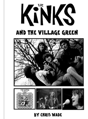 Libro Los Kinks Y The Village Green-chris Wade-inglés