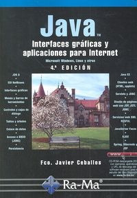 Java Interfaces Graficas Y Aplicaciones Para Internet 4ª...