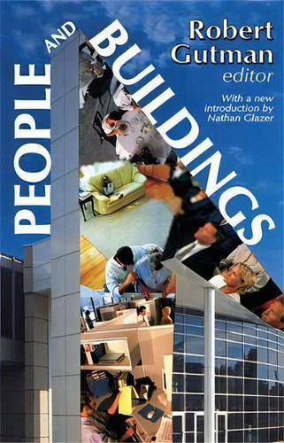 People And Buildings, De Robert Gutman. Editorial Taylor Francis Inc, Tapa Blanda En Inglés