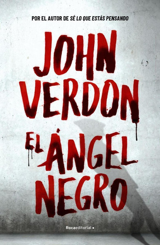 Libro: El Ángel Negro. Verdon, John. Roca Editorial