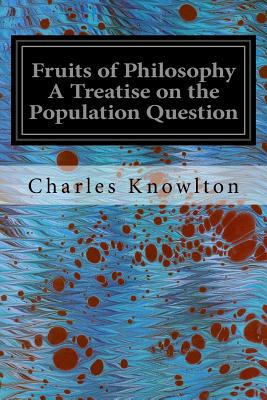 Libro Fruits Of Philosophy A Treatise On The Population Q...