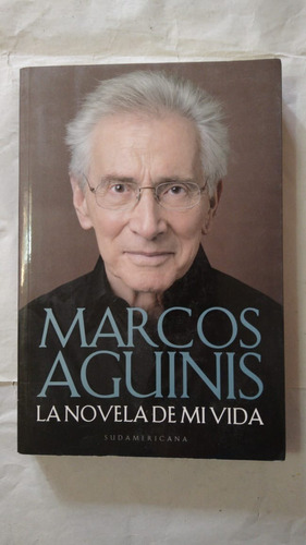 La Novela De Mi Vida-marcos Aguinis-ed.sudamericana-(49)