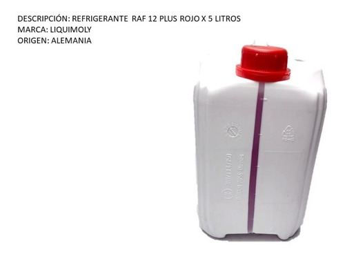 Refrigerante Raf 12 Plus Rojo X 5 Litros Liquimoly