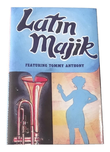 Latin Majik Tommy Anthony Tape Cassette Nuevo 2001 Sony M.