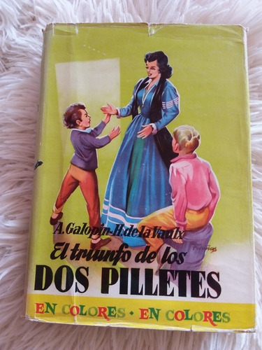 El Triunfo De Los Dos Pilletes- A Galopin, H De La Vaulx
