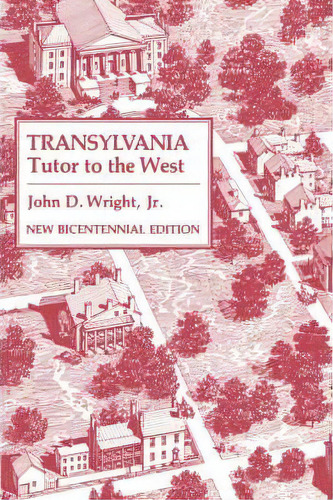 Transylvania, De John D. Wright. Editorial University Press Kentucky, Tapa Blanda En Inglés