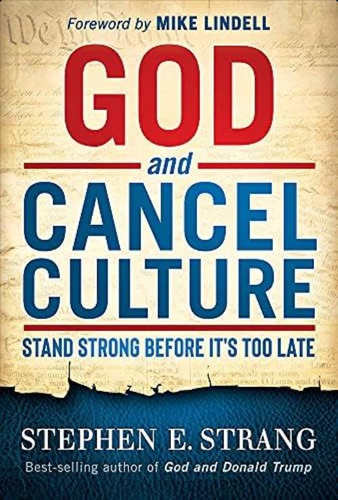God And Cancel Culture: Stand Strong Before Itøs Too Late, De Strang, Stephen E.. Editorial Frontline, Tapa Dura En Inglés