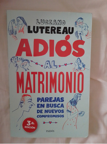 Adios Al Matrimonio 