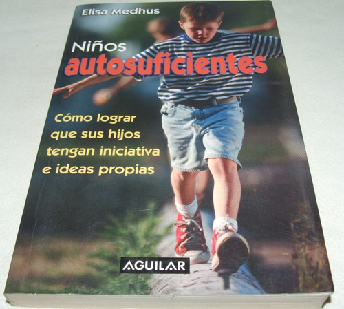 Niños Autosuficientes. Medhus. Libro Disciplina Dirección