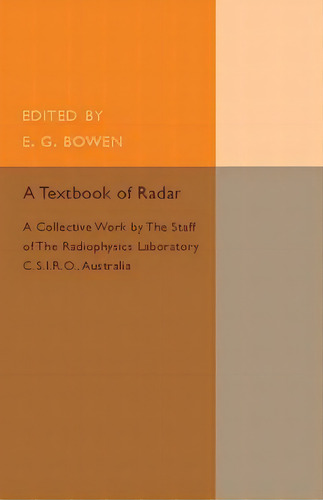 A Textbook Of Radar, De E. G. Bowen. Editorial Cambridge University Press, Tapa Blanda En Inglés