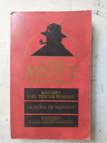 Maigret Y El Tercer Hombre - La Furia De Maigret