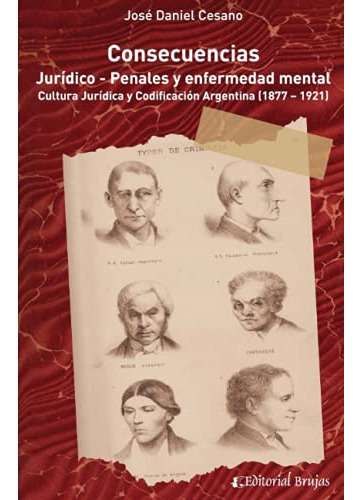 Consecuencias Juridico - Penales Y Enfermedad Mental: Cultur