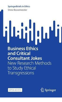 Libro Business Ethics And Critical Consultant Jokes : New...