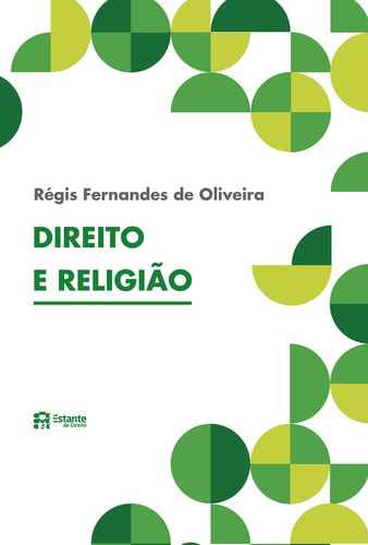 Direito e religião, de Oliveira, Régis Fernandes de. Editorial Novo Século Editora e Distribuidora Ltda., capa mole em português, 2021