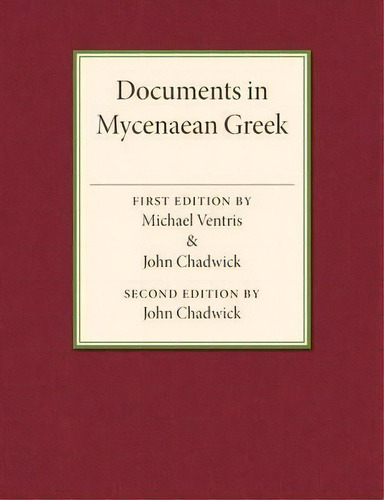 Documents In Mycenaean Greek, De Michael Ventris. Editorial Cambridge University Press, Tapa Blanda En Inglés
