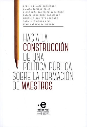 Libro Hacia La Construcción De Una Política Pública Sobre L