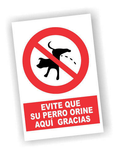 Cartel En En Pvc 3 Mm Evite Que Su Perro Orine Aqui