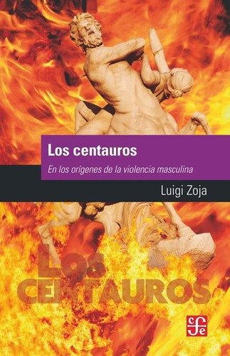 Centauros (b), Los - Zoja, Luigi