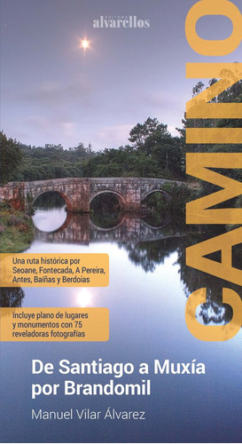 Libro Camino De Santiago A Muxãa Por Brandomil