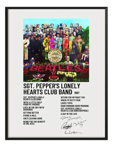 Cuadro The Beatles Sgt. Peppers Lonely Hearts Club C/ Firma