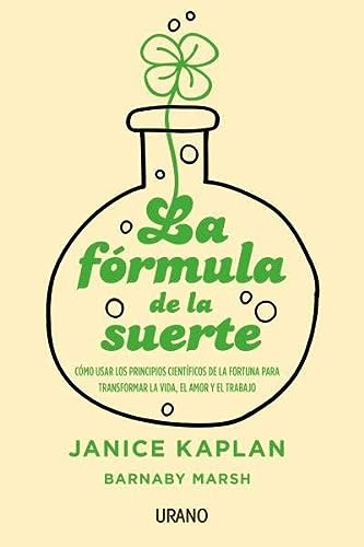 Libro Formula De La Suerte Como Usar Los Principios Cientifi