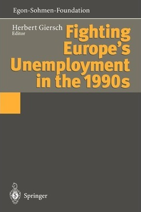 Libro Fighting Europe's Unemployment In The 1990s - Herbe...