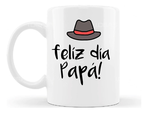 Taza De Café Cerámica Frase Feliz Día Papa Sombrero