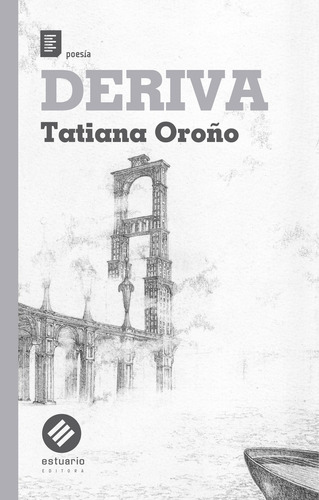Deriva - Oroño Tatiana