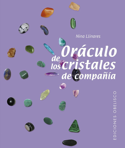 Oráculo De Los Cristales De Compañía - Nina Llinares