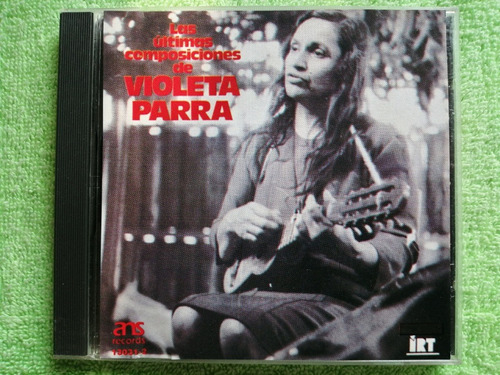 Eam Cd Las Ultimas Composiciones De Violeta Parra 1994 Ans R