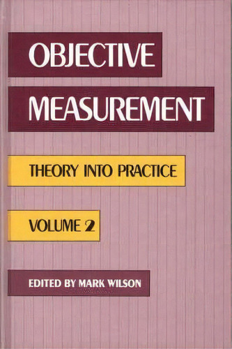 Objective Measurement, De Mark R. Wilson. Editorial Abc Clio, Tapa Dura En Inglés