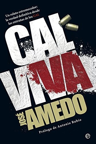 Cal Viva : Un Relato Estremecedor, La Verdad Definitiva Desd