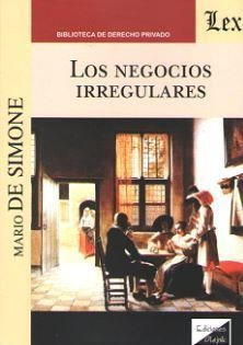 Libro Negocios Irregulares, Los Original