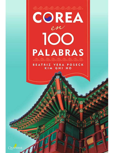 Corea En 100 Palabras - Beatriz Vera Poseck