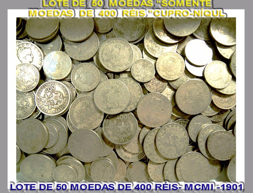 Moedas De 400 Réis Mcmi - Lote Com Com 25 Moedas - Lote 401