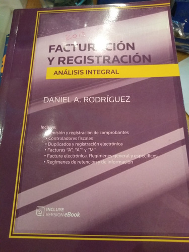 Facturación Y Registración Análisis Integral Daniel Rodrigue