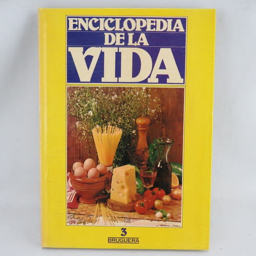 R682 Enciclopedia De La Vida Bruguera Tomo 3