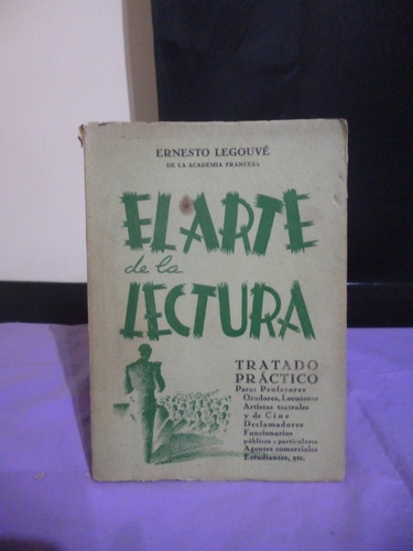 El Arte De La Lectura - Ernesto Legouvé (ver Detalle)