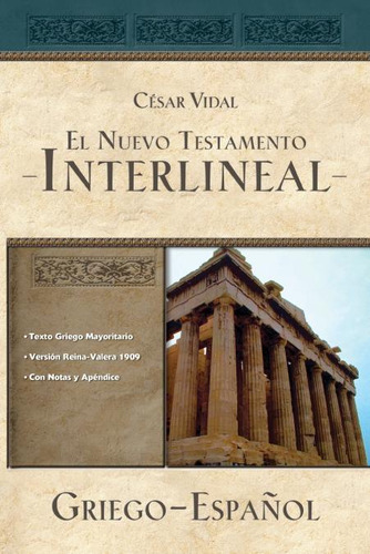 Libro: El Nuevo Testamento Interlineal Griego-español. César
