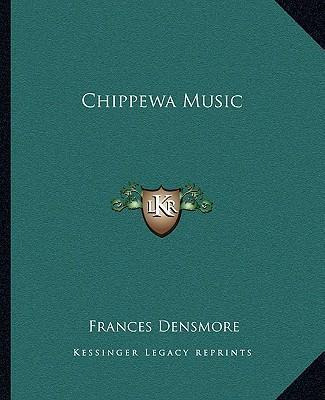 Libro Chippewa Music - Frances Densmore