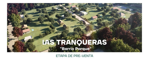Venta De Lotes En Las Tranqueras- Barrio Parque, Yei Porá. 
