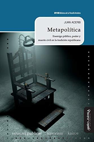 Metapolitica - Juan Acerbi - Ed. Miño Y Davila