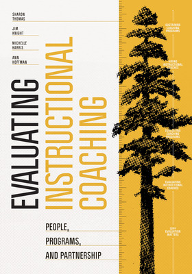 Libro Evaluating Instructional Coaching: People, Programs...