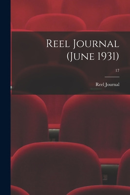 Libro Reel Journal (june 1931); 17 - Reel Journal