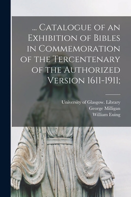 Libro ... Catalogue Of An Exhibition Of Bibles In Commemo...