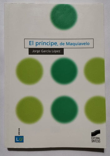 Principe, De Maquiavelo El