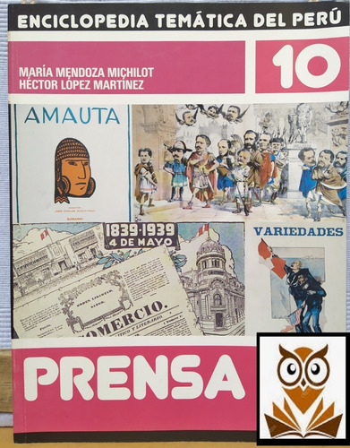 Prensa - Enciclopedia Temática Del Perú - Oferta