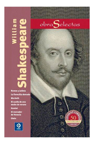 Libro William Shakespeare - Obras Selectas