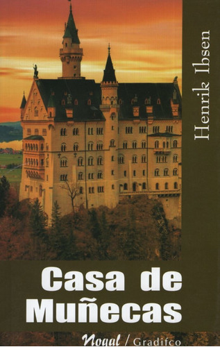 Libro Casa De Muñecas - Henrik Ibsen - Nogal