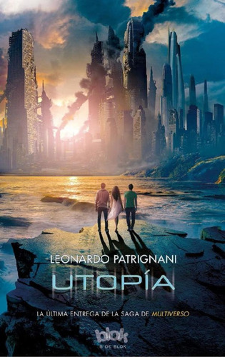 Libro - Utopía ( Multiverso 3 )  - Leonardo Patrignani - B 